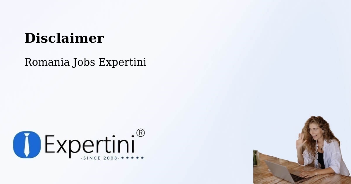 Disclaimer – Comuna Olteneşti - Romania Jobs Expertini