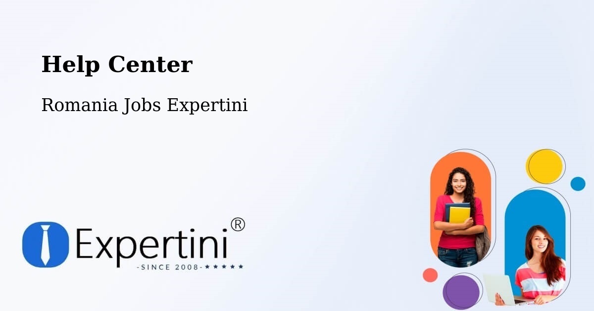 Help Center – Comuna Olteneşti - Romania Jobs Expertini