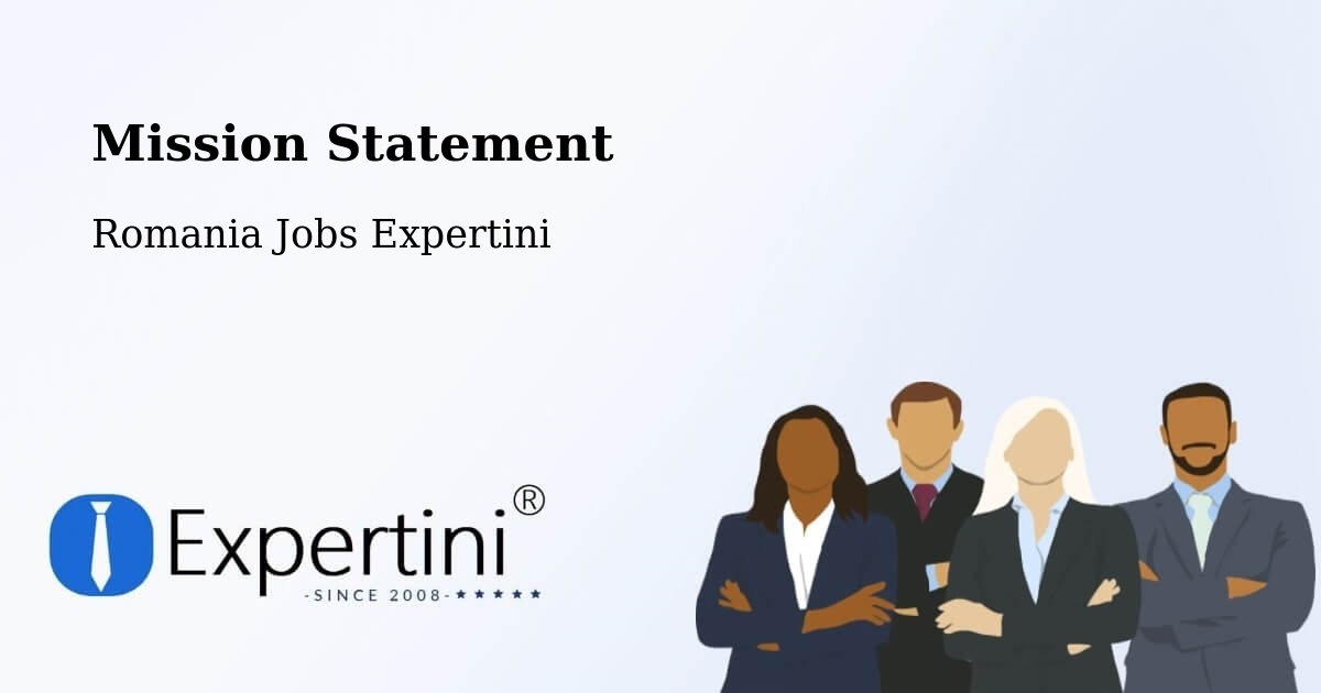 Corporate Mission – Comuna Olteneşti - Romania Jobs Expertini