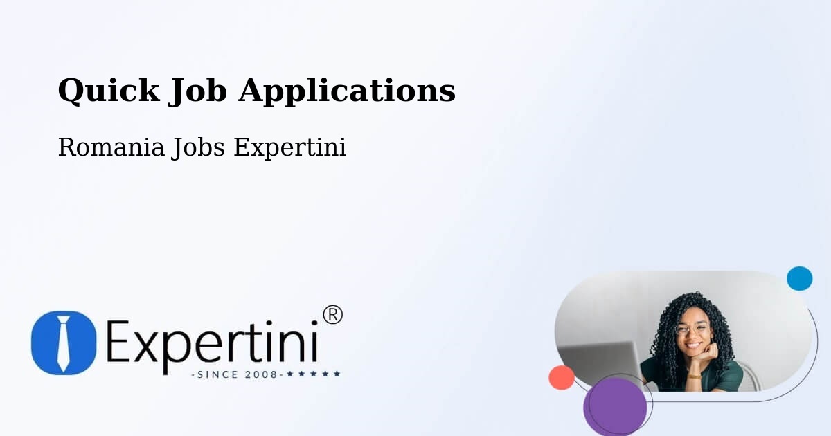 Quick Apply Feature – Comuna Olteneşti - Romania Jobs Expertini